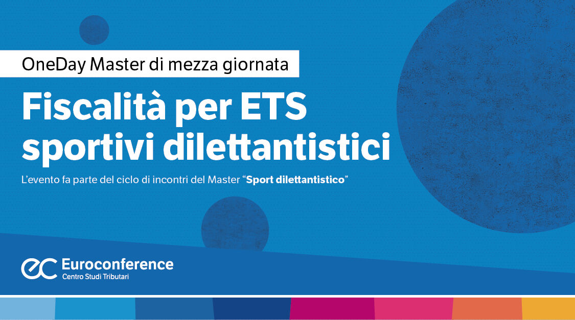 Immagine Fiscalità per ETS sportivi dilettantistici | Euroconference